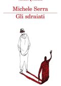 img Michele Serra - Gli sdraiati (2013)