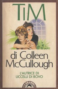 Colleen McCullough – Tim (1980)