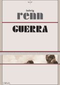 Ludwig Renn - Guerra (2019)