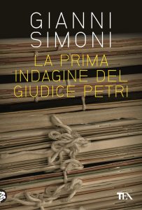 Gianni Simoni – La prima indagine del giudice Petri (2022)