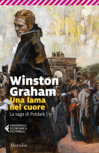 Winston Graham – La Saga di Poldark Vol. 11. Una lama nel cuore (2022)