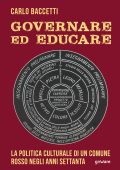 Carlo Baccetti - Governare ed educare (2019)