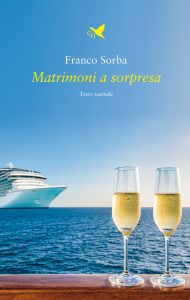 Franco Sorba – Matrimoni a sorpresa (2022)