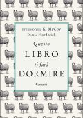 Professoressa K. McCoy, Dottor Hardwick - Questo libro ti farà dormire (2019)