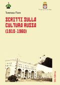 Tommaso Fiore - Scritti sulla cultura russa.1910-1960 (2020)