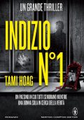 Tami Hoag - Indizio N° 1 (2015)