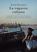 Adam Pelzman - La ragazza cubana (2015)