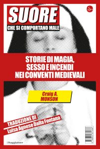 Craig A. Monson – Suore che si comportano male (2022)