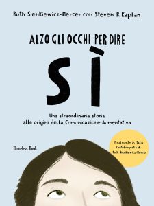 Ruth Sienkiewicz-Mercer, Steven B. Kaplan – Alzo gli occhi per dire sì (2022)