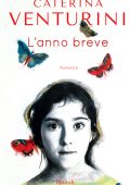 Caterina Venturini - L'anno breve (2016)