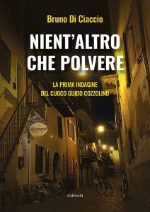 Bruno Di Ciaccio – Nient’altro che polvere (2020)