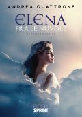 Andrea Quattrone - Elena fra le nuvole (2022)