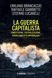 AA.VV. – La guerra capitalista (2022)
