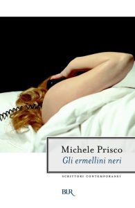 Michele Prisco – Gli ermellini neri (2012)