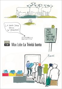 Max Lobe – La trinità bantu (2017)