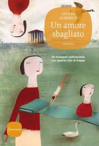 Giulia Alberico – Un amore sbagliato (2015)