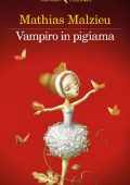 Mathias Malzieu - Vampiro in pigiama (2017)