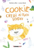 Martine Laffon, Louise Mezel - Cookie, credi ai tuoi sogni (2022)