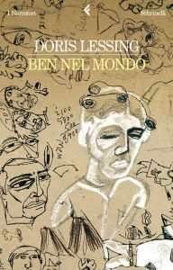 Doris Lessing – Ben nel mondo (2010)