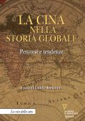 Guido Samarani (a cura di) - La Cina nella storia globale (2021)