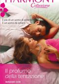 Maggie Cox - Il profumo della tentazione (2014)