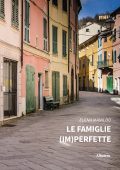 Elena Manildo - Le famiglie (im)perfette (2022)
