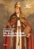 Virginia Vicinanza - L’ideale del buon pastore in Gregorio Magno (2022)