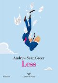 Andrew Sean Greer - Less (2017)