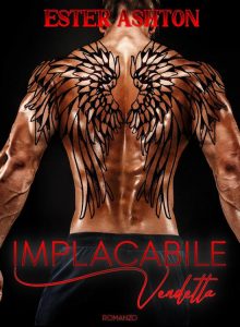 Ester Ashton – Implacabile vendetta (2022)
