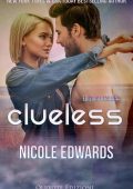 Nicole Edwards - Pier 70 Vol. 5. Clueless (2022)