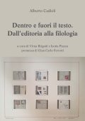 Alberto Cadioli - Dentro e fuori il testo (2022)