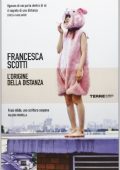 Francesca Scotti - L'origine della distanza (2013)