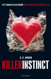 S.E. Green – Killer instinct (2015)