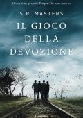 S.R. Masters - Il gioco della devozione (2020)