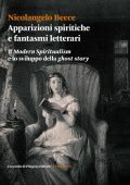 Nicolangelo Becce - Apparizioni spiritiche e fantasmi letterari (2016)