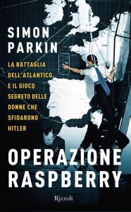 Simon Parkin – Operazione Raspberry (2020)