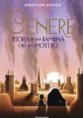 Jonathan Auxier - Cenere. Storia di una bambina e del suo mostro (2020)