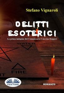Stefano Vignaroli – Delitti Esoterici (2018)