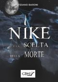 img Tiziano Baroni - Nike e la scelta della morte (2020)