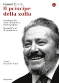 Gianni Mura (a cura di) - Gianni Brera. Il principe della zolla (2015)