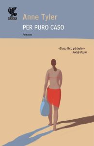 Anne Tyler – Per puro caso (2010)