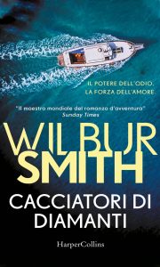 Wilbur Smith – Cacciatori di diamanti (2020)