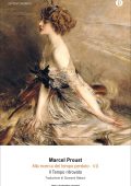 Marcel Proust - Alla ricerca del tempo perduto. Il Tempo ritrovato (2013)