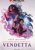 Greg Weisman - La guerra della Scintilla. Vendetta (2020)