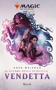 Greg Weisman – La guerra della Scintilla. Vendetta (2020)
