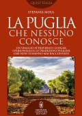 Stefania Mola - La Puglia che nessuno conosce (2022)