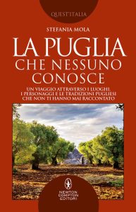 Stefania Mola – La Puglia che nessuno conosce (2022)