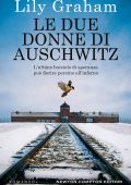 Lily Graham – Le due donne di Auschwitz (2020)