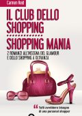 Carmen Reid - Il club dello shopping - Shopping mania (2017)