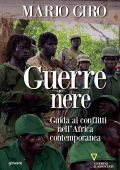 Mario Giro - Guerre nere (2020)
